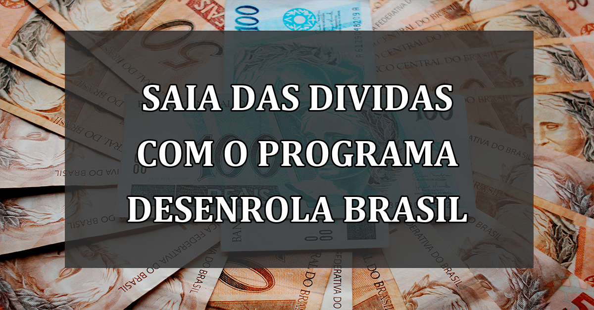 Programa Desenrola Brasil Renegocia R Bilh Es Em D Vidas Fa A