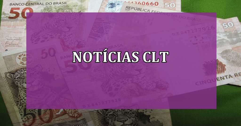 Novidades do CLT em 2023 (Fonte/Edição: JornalDia).