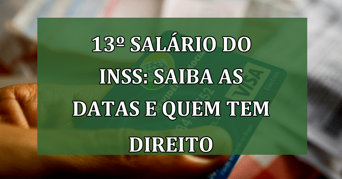 13º Salário Do Inss Saiba As Datas Quem Tem Direito E A Situação Do Bpc Loas Jornal Dia 6324