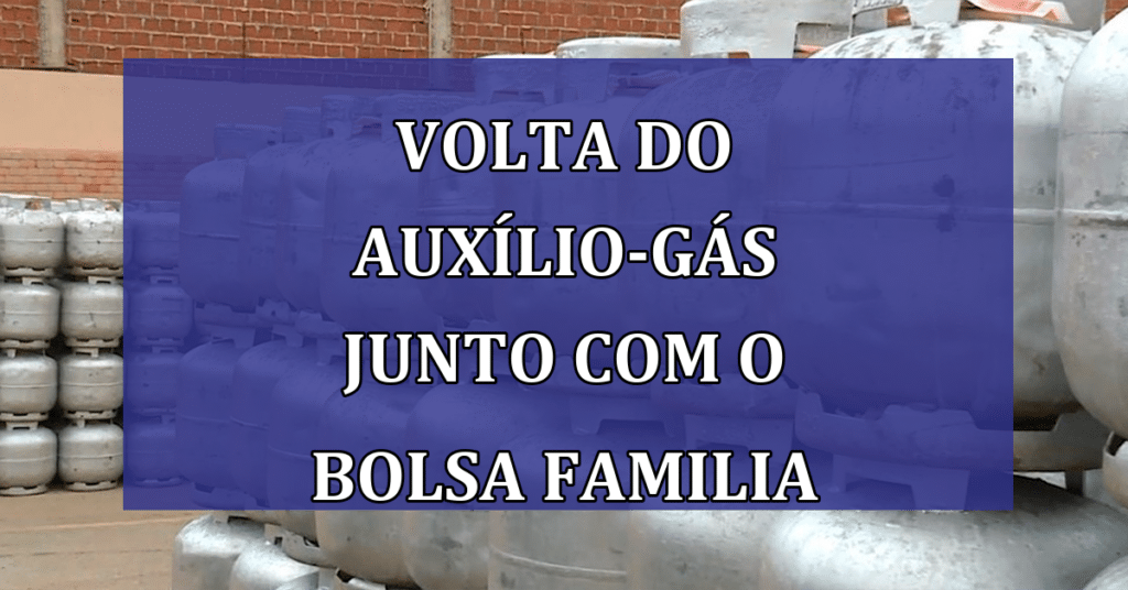 Volta do Auxílio-Gás: Saiba quem pode receber e como se inscrever para o benefício