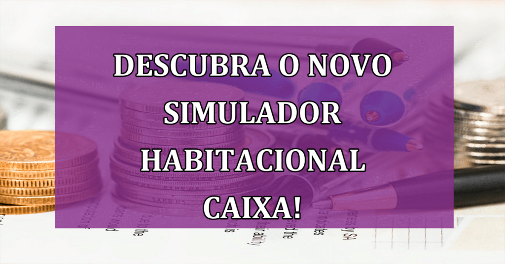 caixa habitação simulação