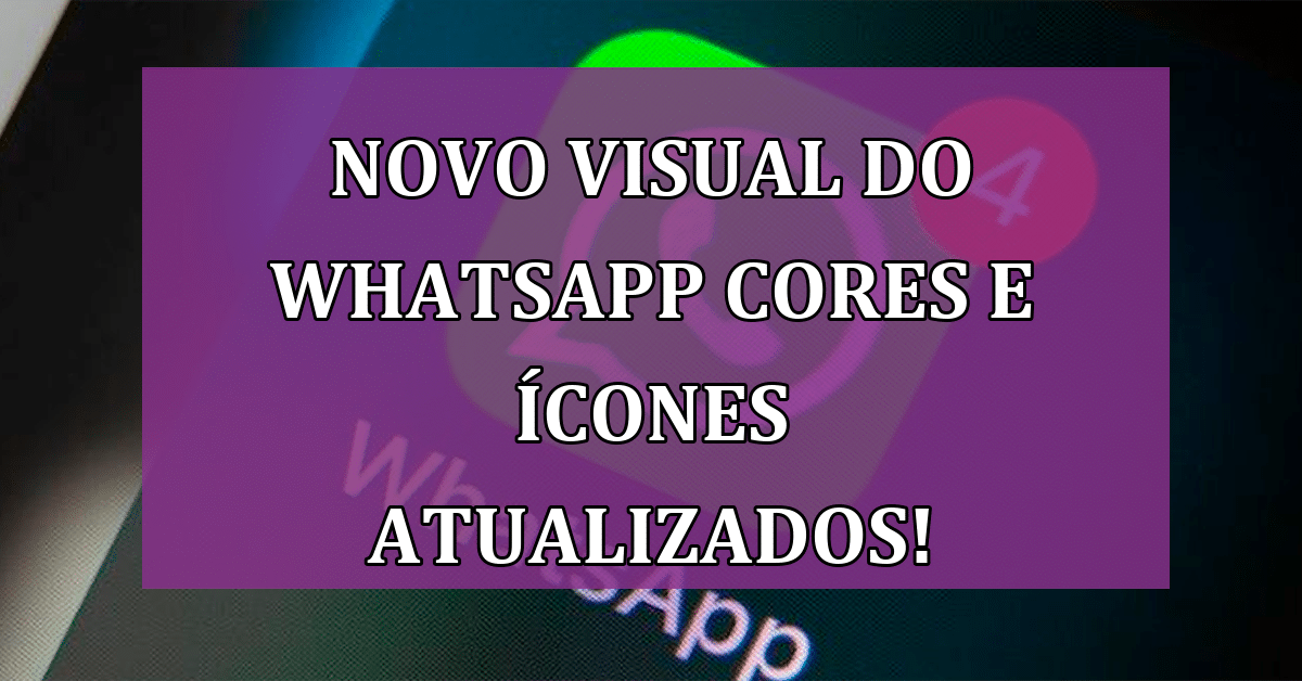 WhatsApp: atualização traz novas cores, e mudança desagrada alguns