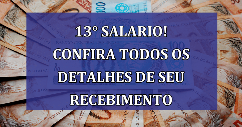 Situação atual do 13° salario! Data e condições para seu recebimento! Até R$ 7 mil de SAQUE?