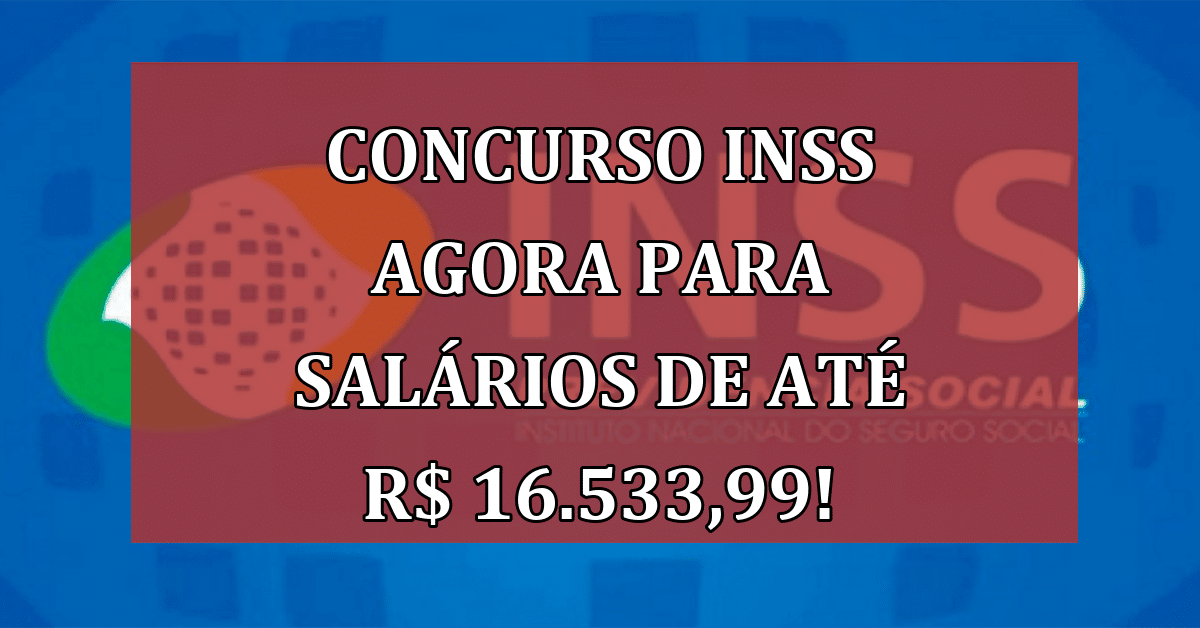 Concurso Inss Se Prepare Agora Para Salários De Até R 1653399 Jornal Dia 7362