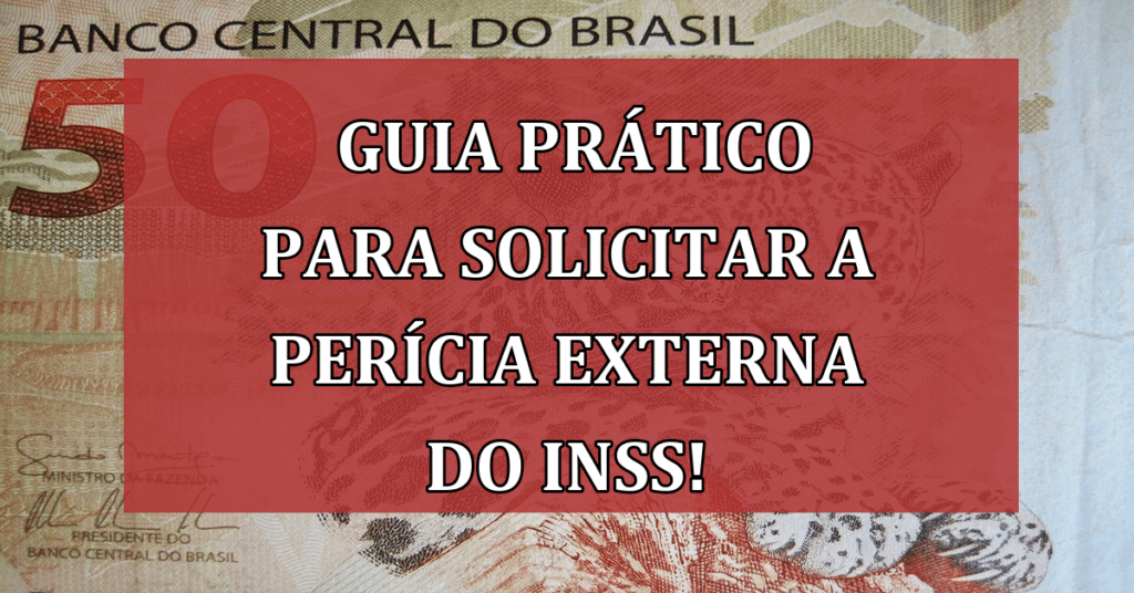 Guia Prático para Solicitar a Perícia Externa do INSS!
