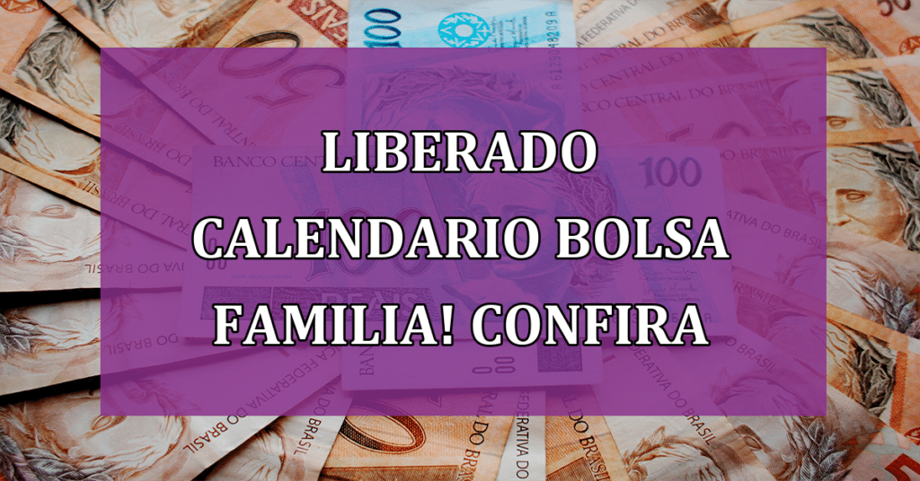 Liberado Pagamento de até R$ 372 do bolsa-família? Confira agora e não perca