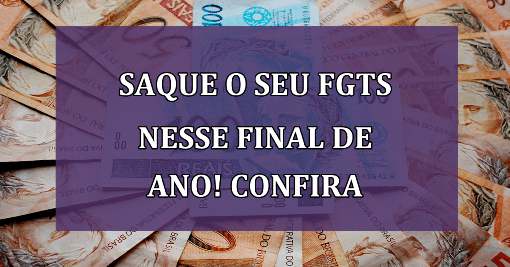 Saque seu FGTS! Planeja Liberação de Saque Extra para Fim de Ano 2023! Confira