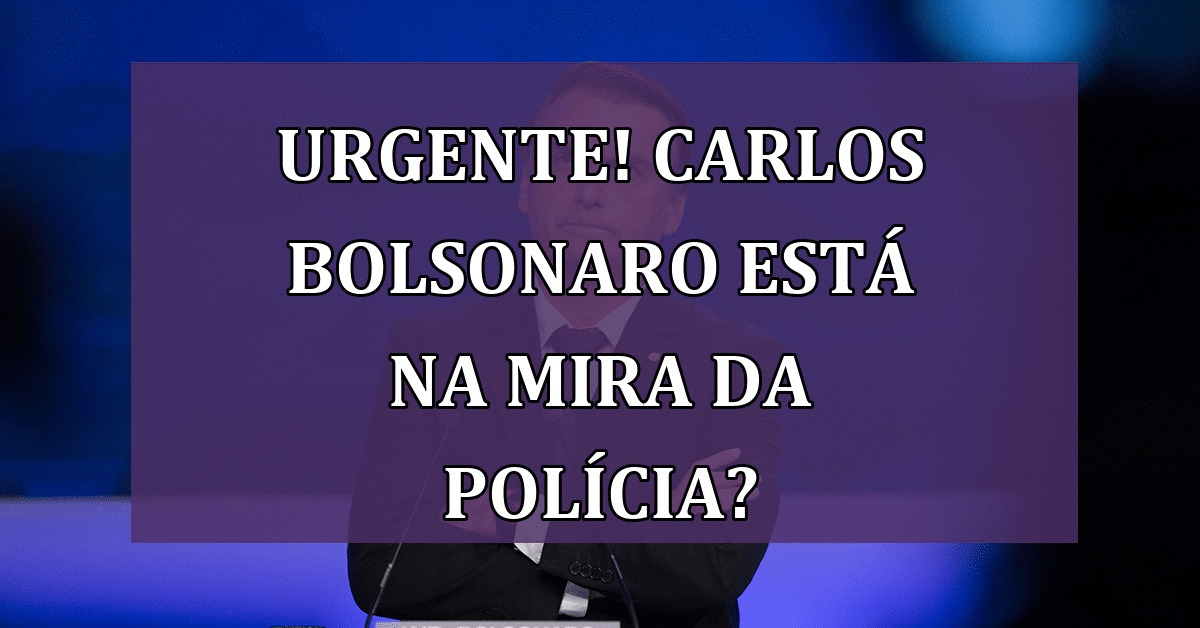 Urgente! Carlos Bolsonaro ESTÁ na mira da polícia? Entenda