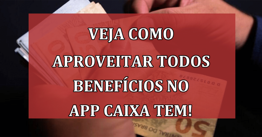 VEJA Como Aproveitar TODOS seus benefícios no App Caixa Tem! Evitando Bloqueios!