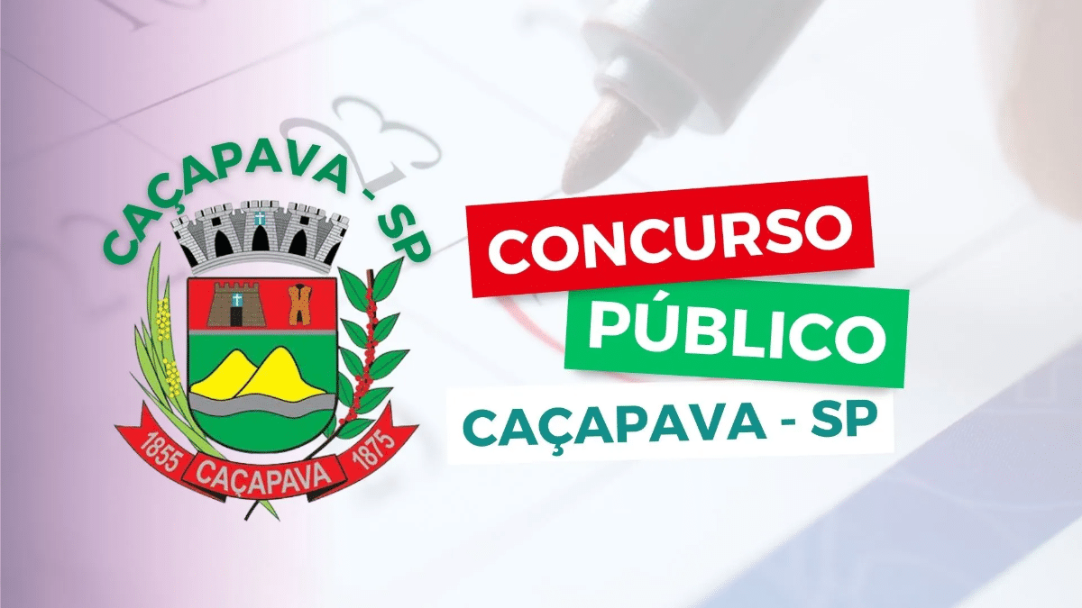 Prorrogação em Concurso Publico de Caçapava oferece 345 Vagas com Salários até R$ 7,8 mil. Não perca!