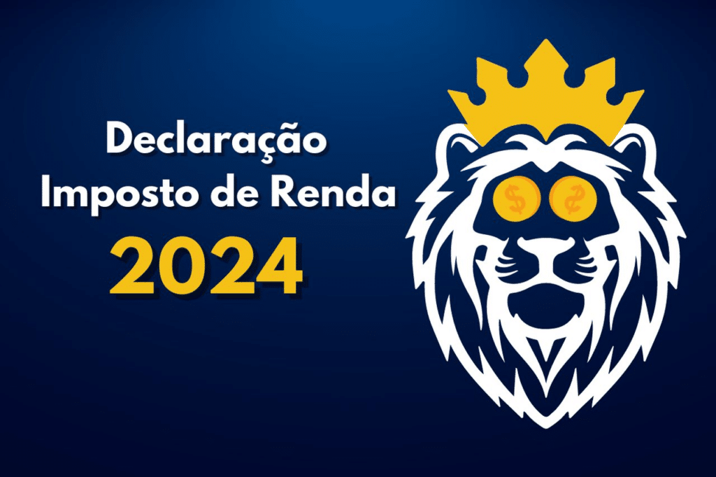 Saiba COMO e QUANDO fazer a Declaração do Imposto de Renda 2024! VEJA!
